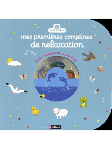 Mes premières comptines de relaxation - Petits massages ...