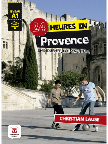24 Heures En Provence Mp3 Telechargeable Niveau A1