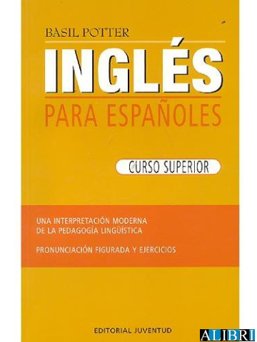 Ingles Para Espanoles Curso Superior