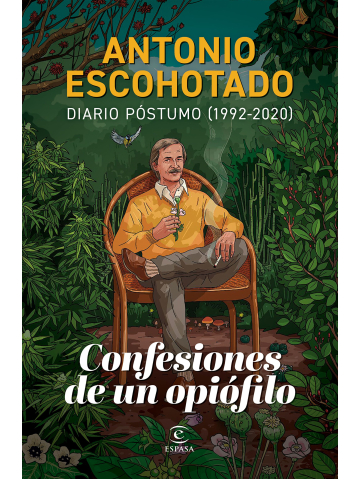CONFESIONES DE UN OPIOFILO:DIARIO POSTUMO. DIARIO PÓSTUMO (1992