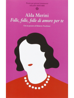 Biografía de Alda Merini, la otra verdad de una diferente - ESPACIO  NARRATIVO