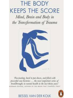 El cuerpo lleva la cuenta: Cerebro, mente y cuerpo en la superación del  trauma (Spanish Edition): 9788412067194: van der Kolk M.D., Bessel: Libros  